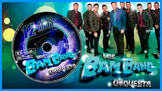 LOS BAM BAND 🔵 12 Años CD Completo Enganchado [upl. by Donia]