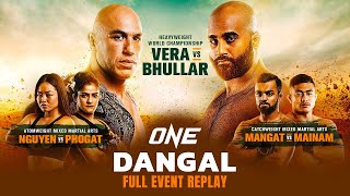 ONE DANGAL  Full Event Replay [upl. by Ilzel]