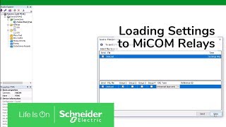 Loading Settings to MiCOM Relay in Easergy Studio  Schneider Electric Support [upl. by Ail]