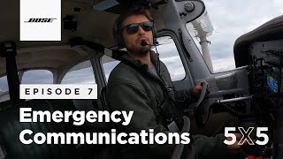 Emergency Communications  5X5 Episode 7 from Bose Aviation [upl. by Krystyna]