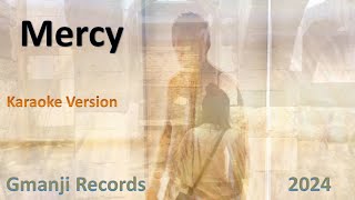 Mercy  Karaoke Gmanji Records originalsong catchme‪gmanvreman gladiator love rome vs roam [upl. by Ducan587]