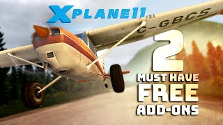 2 Must Have FREE Addons XPlane 11 [upl. by Nimra657]