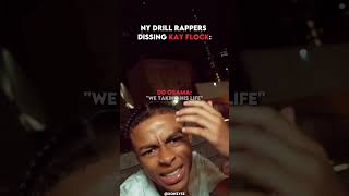 Drill Rappers Dissing Kay Flock😳 [upl. by Alenoel]