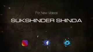 Collaborations 4  Sukshinder Shinda [upl. by Ardua]