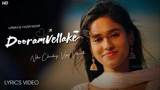 Dooram Vellake Lyrics  Neha Chowdary  Vinay Shanmukh  Vijay Vikranth  Telugu Songs 2023 [upl. by Randee]