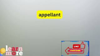 How to Pronounce appellant [upl. by Acinorej507]