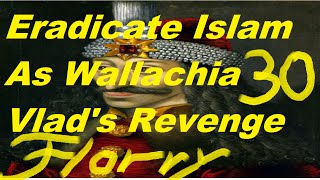 Eu4 Wallachia Part 30 Vlads Revenge [upl. by Echo]