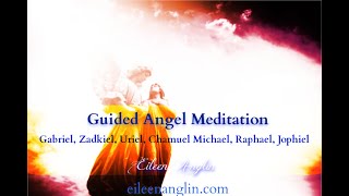 Guided Meditation Invocation Archangel Gabriel Zadkiel Uriel Michael Jophiel Chamuel Raphael [upl. by Ecinaej640]