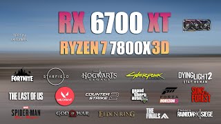 RX 6700 XT  Ryzen 7 7800X3D  Test in 18 Games  RX 6700XT Gaming [upl. by Penrose]