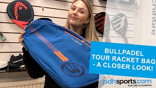 Bullpadel Tour Padel Racket Bag review by pdhsportscom [upl. by Laina]