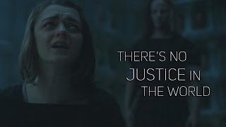 Game of Thrones  Theres no justice in the world [upl. by Eugenides]