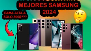 MEJORES TELEFONOS SAMSUNG 2024 GAMA ALTA POR TAN SOLO 300 [upl. by Maisel626]