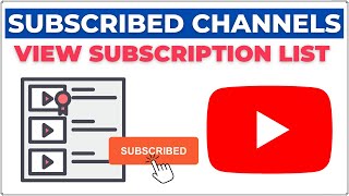 How to See Subscribed Channels on YouTube 2024 [upl. by Hannala]