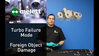 How does foreign object damage FOD cause turbocharger failure Melett Turbo Tips [upl. by Einwahr]