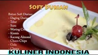 RESEP SOFT DURIAN  ANEKA RESEP KUE [upl. by Etterrag492]