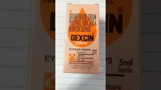 Dexcin eye ear drops allaboutmedicine generalmedicine [upl. by Adaj]