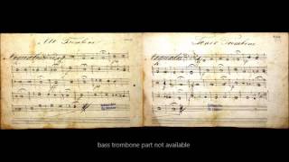 Anton Bruckner  Aequale No 1 and 2 for three Trombones 1847 [upl. by Flo569]