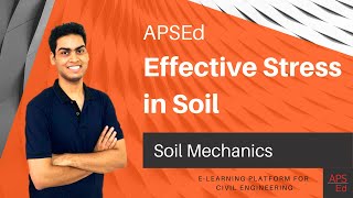 Effective Stress in Soil  Soil Mechanics [upl. by Harv]