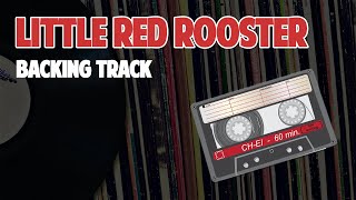 Little Red Rooster Style Backing Track  Minus Open G Slide [upl. by Breskin]