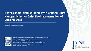 JAIST Nishimura Lab 西村研究室：Alloy catalyst hydrogenation gammabutyrolactone [upl. by Sldney]