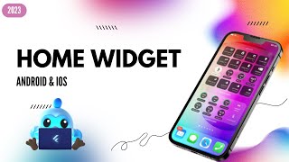 Complete Guide for Creating Home Widgets with Flutter for Android amp iOS [upl. by Ahsenik]