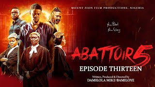 ABATTOIR SEASON 5  EPISODE THIRTEEN [upl. by Neerac]