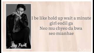 Jay Park 박재범 Feat Ugly Duck  Mommae  Lyrics [upl. by Carola317]