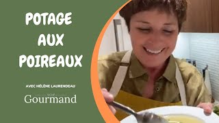 RECETTE DE POTAGE AUX POIREAUX [upl. by Nereil]