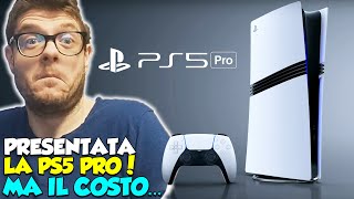 E stata presentata la nuova PS5 PRO Ma cè un PERO [upl. by Eanat971]