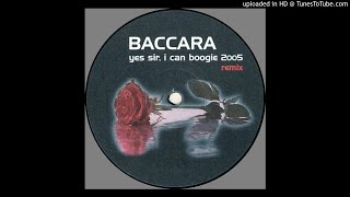 Baccara  Yes Sir I Can Boogie 2005 Slice amp Case Remix [upl. by Aloz]