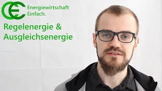 Regelenergie  Ausgleichsenergie [upl. by Gimpel]