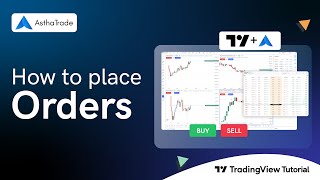 TradingView Tutorial  How to Place Orders  AsthaTrade [upl. by Arataj]