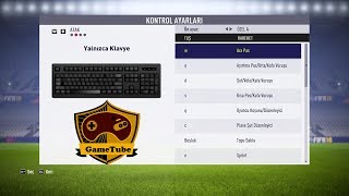 FİFA 18 KLAVYE AYARLARI  FİFA 18 KEYBOARD SETTINGS [upl. by Hawkins321]