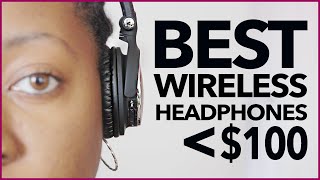 Best Wireless Headphones Under 100 [upl. by Caundra]