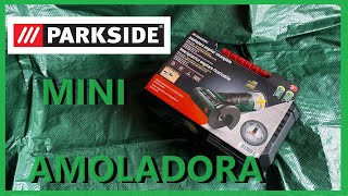 MINI AMOLADORA O RADIAL PARKSIDE BATERIA 12 V [upl. by Otsedom171]