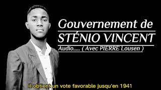 Le gouvernement de Sténio Vincent en 7 Minutes Philo NS4 [upl. by Kolb]