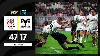 Ulster vs Ospreys  Highlights from URC [upl. by Pubilis]