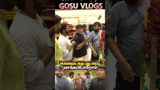 Freeஆ வாங்கி குடுக்கலாம்னு நெனச்சா இவனே கெடுத்துப்பான் போல😂  GOSU Vlogs shorts [upl. by Halfon]