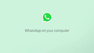 How To Use WhatsApp on Your Computer  WhatsApp [upl. by Gordy661]