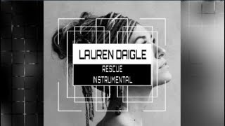 Lauren Daigle  Rescue  Instrumental Karaoke Track with Lyrics [upl. by Acinelav]