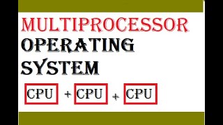 What is multiprocessor operating system  Learning software online [upl. by Wilburn]