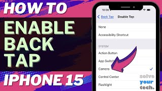 How to Enable Back Tap on iPhone 15 [upl. by Dnaltruoc]