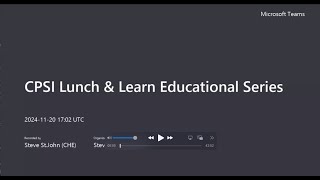 CPSI Lunch amp Learn Educational Series 20241120 120246 CUT [upl. by Poock]