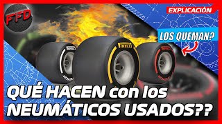 Qué hacen con los neumáticos usados F1 F1FD  ¿Cúanto cuesta un neumático de F1  Neumáticos F1 [upl. by Neenej]