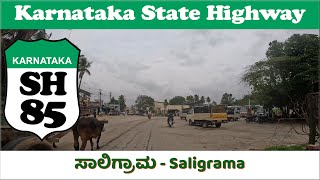 SH85  Saligrama  Bangalore to Jalsoor Highway [upl. by Jutta]