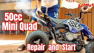 How to Repair and Start a Mini Quad bike 50cc  By BOMBER [upl. by Nonnarb]