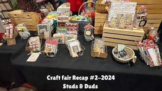 Craft fair 2 RECAP Studs and Duds 2024 craftfair craftfairideas craftevent [upl. by Annaes]