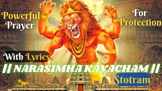 Sri Narasimha Kavacham Mantra With Lyrics for Protection from fear and anxiety  नृसिंहा कवच [upl. by Nilecoj]