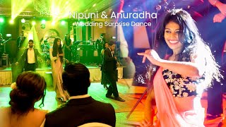 WEDDING SURPRISE DANCE  NIPUNI amp ANURAHA  Unmada Prema Geeya  2022  Cinnamon Lakeside Colombo [upl. by Esineg]