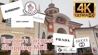 4K Serravalle Designer Outlet  Milan Luxury Desginer Outlet Shopping  largest Outlet in Europe [upl. by Leeth]